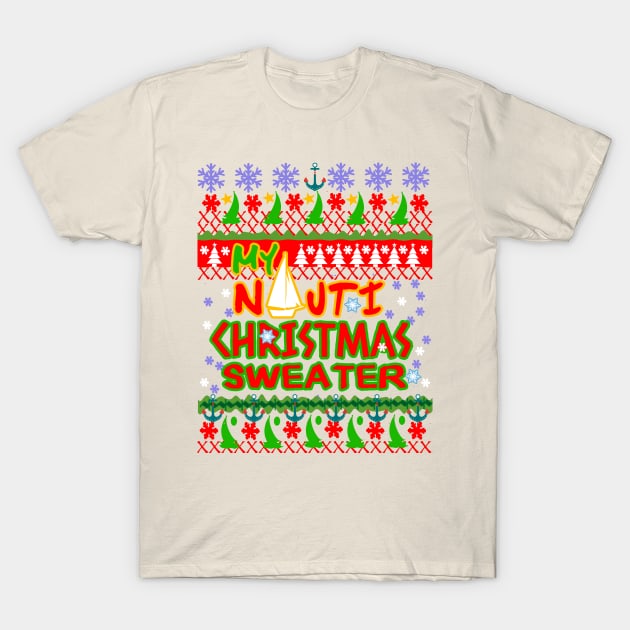 Nautical Ugly Christmas Sailing Sweater T-Shirt by Sailfaster Designs